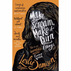 ISBN Make It Scream, Make It Burn, Paperback, 272 pages