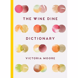 Allen & Unwin The Wine Dine Dictionary, Food & drink, English, Hardcover, 400 pages