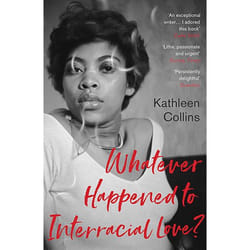 Allen & Unwin Whatever Happened to Interracial Love? book Fiction English Paperback 192 pages