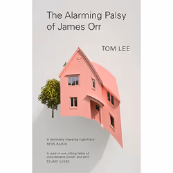 ISBN The Alarming Palsy of James Orr, Paperback, 160 pages