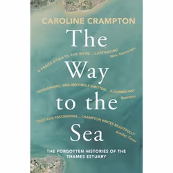 ISBN The Way to the Sea, Paperback, 336 pages