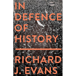 Allen & Unwin In Defence Of History book English Paperback 384 pages