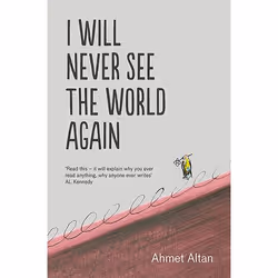 ISBN I Will Never See the World Again, Paperback, 224 pages