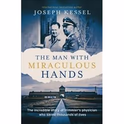 ISBN Man With Miraculous Hands : The Incredible Story of Himmler's Physician Who Saved Thousands of Lives, History, English, ...