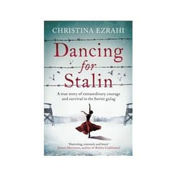 ISBN Dancing for Stalin: A Dancer's Story of Courage and Survival in Soviet Russia book History English 304 pages