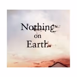 ISBN Nothing On Earth, Thrillers, English, Paperback, 192 pages