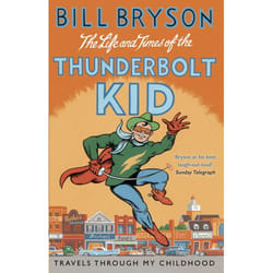 ISBN The Life And Times Of The Thunderbolt Kid book English Paperback 384 pages