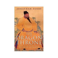 ISBN Dragon Throne: China's Emperors from the Qin to the Manchu book History English 304 pages