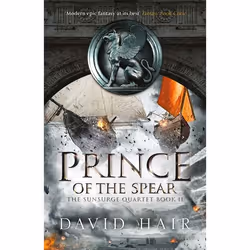 Hachette UK Prince of the Spear, English, Hardcover, 608 pages