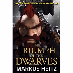 Hachette UK The Triumph of the Dwarves, English, Paperback, 768 pages