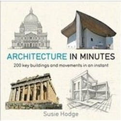 ISBN Architecture In Minutes book English 416 pages