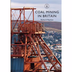 ISBN Coal Mining in Britain, English, Paperback, 64 pages