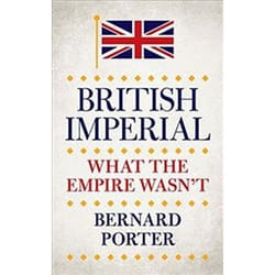 ISBN British Imperial : What the Empire Wasn't book History English Hardcover 224 pages