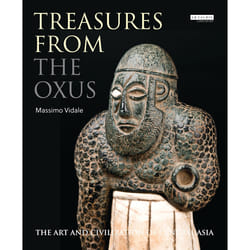 ISBN Treasures from the Oxus book English Hardcover 240 pages