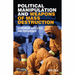 ISBN Political Manipulation and Weapons of Mass Destruction, English, Hardcover, 416 pages