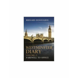 ISBN Westminster Diary - 2 : Farewell to Office