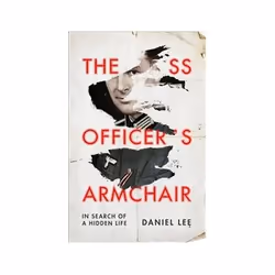 ISBN SS Officer's Armchair: In Search of a Hidden Life, Politics, English, Paperback, 320 pages