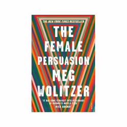 ISBN Female Persuasion, General novel, English, 456 pages