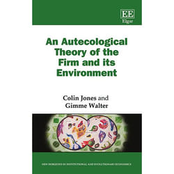 ISBN An Autecological Theory of the Firm and its Environment