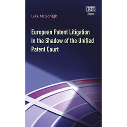 ISBN European Patent Litigation in the Shadow of the Unified Patent Court