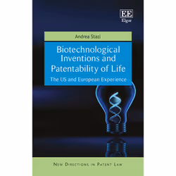 ISBN Biotechnological Inventions and Patentability of Life, English, Hardcover, 336 pages