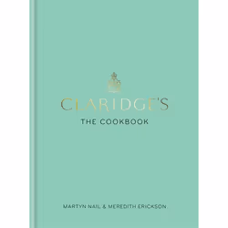 Hachette UK Claridge's: The Cookbook, English, Hardcover, 256 pages