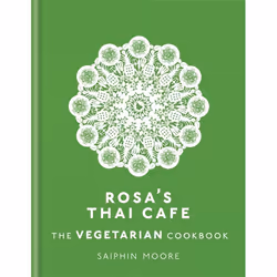 Hachette UK Rosa's Thai Cafe: The Vegetarian Cookbook, English, Hardcover, 224 pages