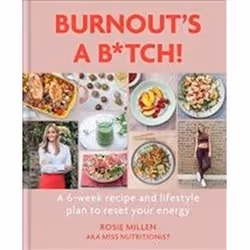 ISBN Burnout's a B*tch!, Health, mind & body, English, Hardcover, 208 pages