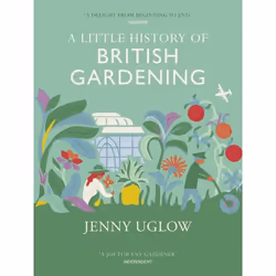 ISBN A Little History of British Gardening, English, Hardcover, 384 pages