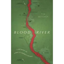 ISBN Blood River a Journey to Africa's Broken Heart book Travel English 363 pages