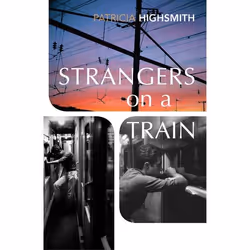 ISBN Strangers on a Train, English, 288 pages