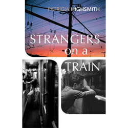 ISBN Strangers on a Train book English 288 pages