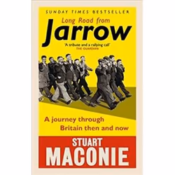 ISBN Long Road from Jarrow : A journey through Britain Then and Now, History, English, Paperback, 352 pages