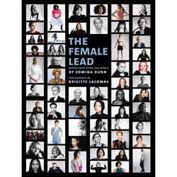 The Female Lead: Women Who Shape Our World