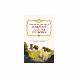 ISBN I Never Knew That About England's Country Churches, English, Paperback, 368 pages