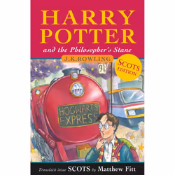 Harry Potter and the Philosopher's Stane: Harry Potter and the Philosopher's Stone in Scots (Scots Language Edition)