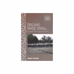 Dreams Made Small by Munro & Jenny