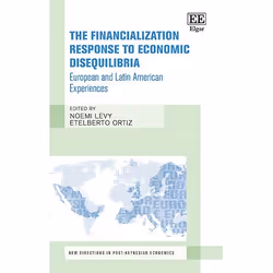 ISBN The Financialization Response to Economic Disequilibria, English, Hardcover, 288 pages