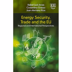 ISBN Energy Security, Trade and the EU, English, Hardcover, 488 pages