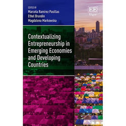 ISBN Contextualizing Entrepreneurship in Emerging Economies and Developing Countries