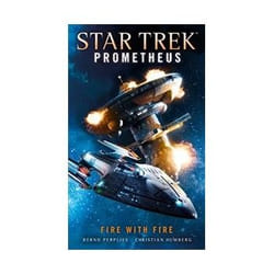 ISBN Star Trek Prometheus: Fire with Fire book General novel English Paperback 384 pages