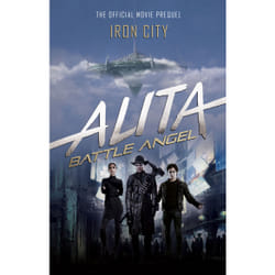 ISBN Alita: Battle Angel - Iron City book English Paperback 312 pages