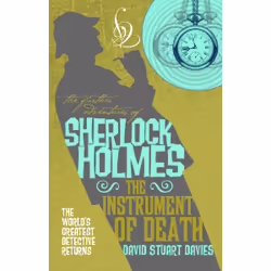 ISBN The Further Adventures of Sherlock Holmes - The Instrument of Death, English, Paperback, 256 pages