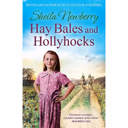 Allen & Unwin Hay Bales and Hollyhocks, Fiction, English, Paperback, 400 pages