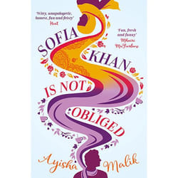 Allen & Unwin Sofia Khan is Not Obliged book Fiction English Paperback 464 pages