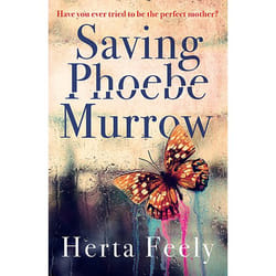 Allen & Unwin Saving Phoebe Murrow book Fiction English Paperback 416 pages