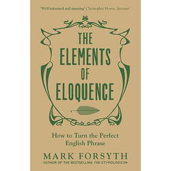 Allen & Unwin The Elements of Eloquence book Literature English Paperback 208 pages