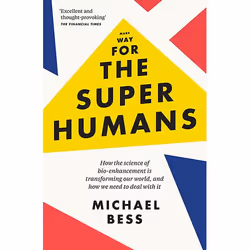 Allen & Unwin Make Way for the Superhumans, Science & nature, English, Paperback, 416 pages