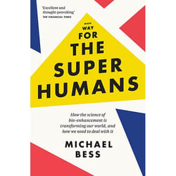 Allen & Unwin Make Way for the Superhumans book Science & nature English Paperback 416 pages