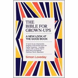 Allen & Unwin The Bible for Grown-Ups, Religion, English, Paperback, 304 pages